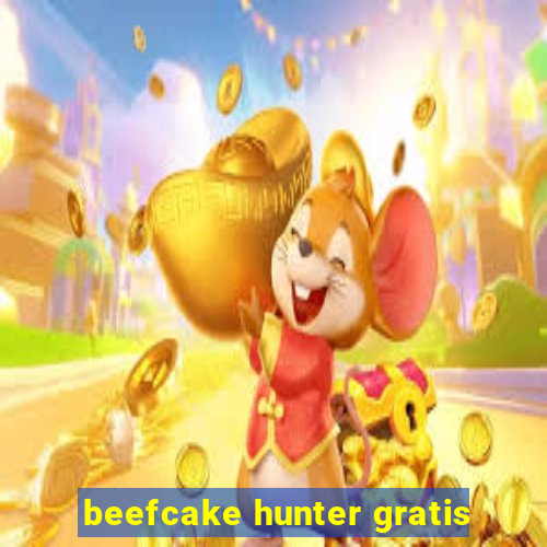 beefcake hunter gratis